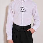 If Not Now When Shirt
