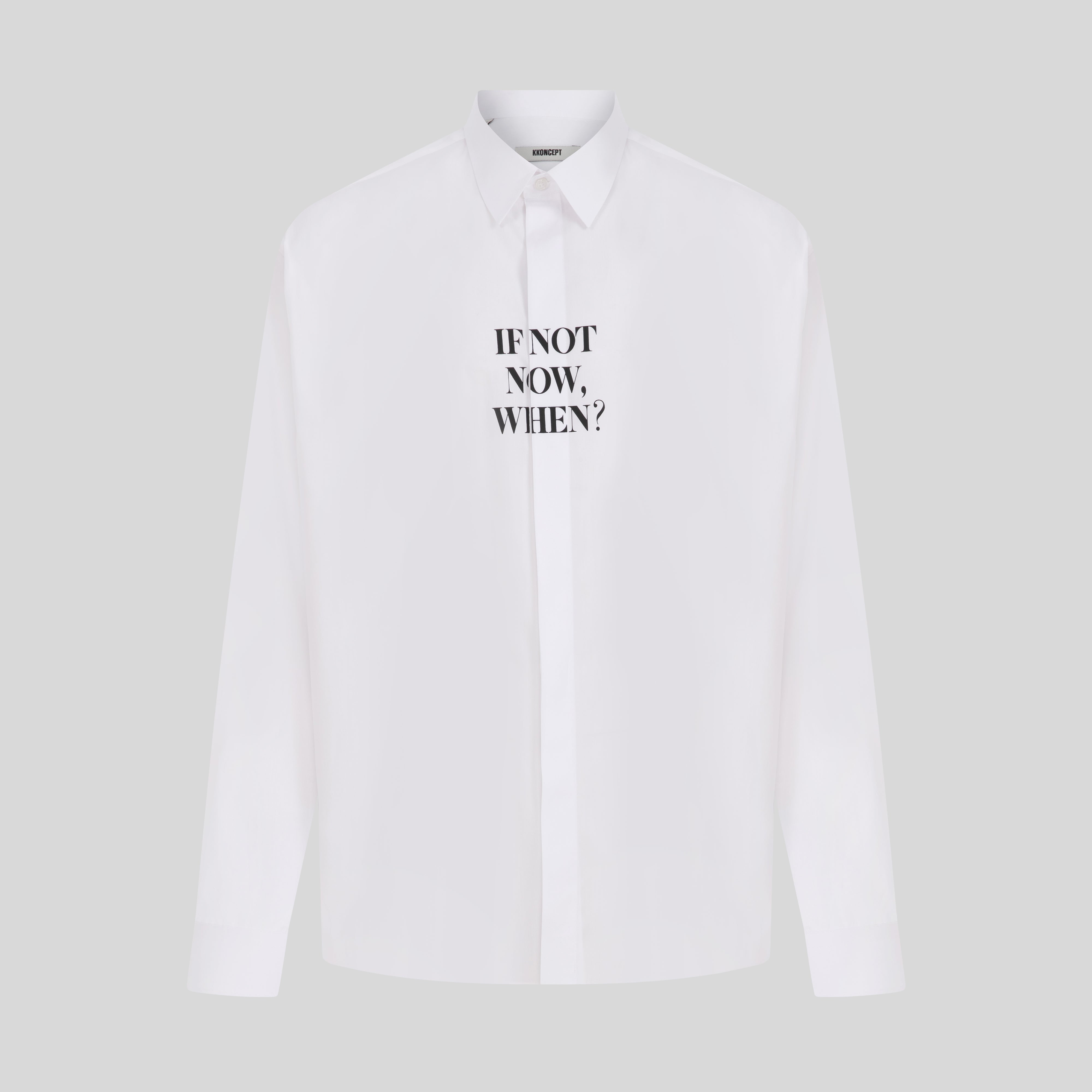 If Not Now When Shirt
